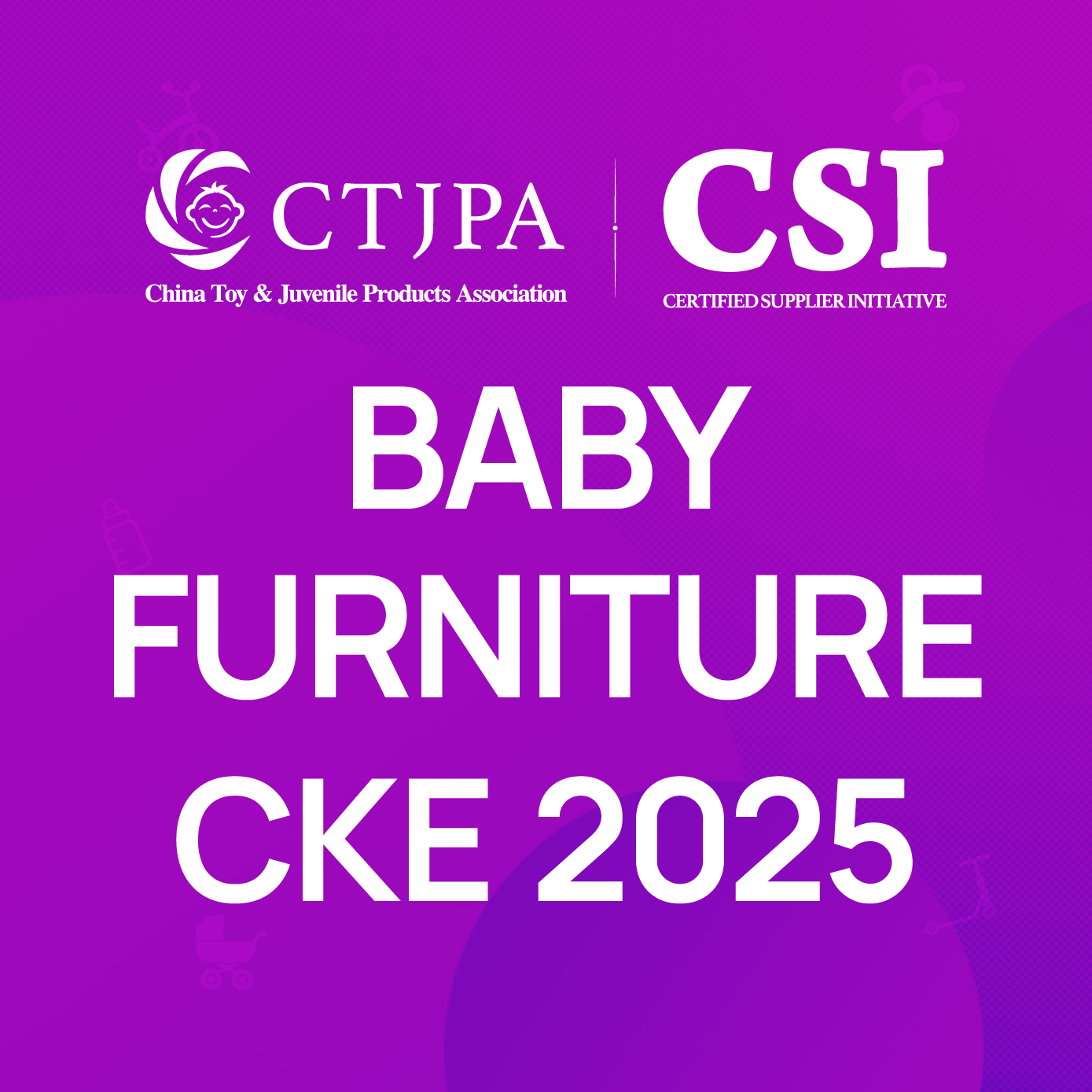 China Kids Fair 2025——Preview Baby Furniture Exhibitors
